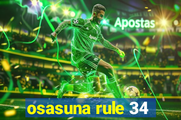 osasuna rule 34